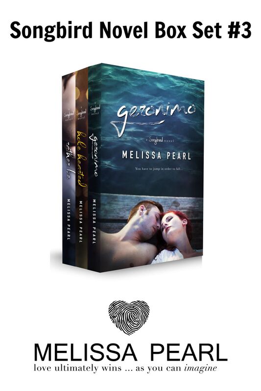 A Songbird Novel Box Set (Geronimo, Hole Hearted, Rather Be)