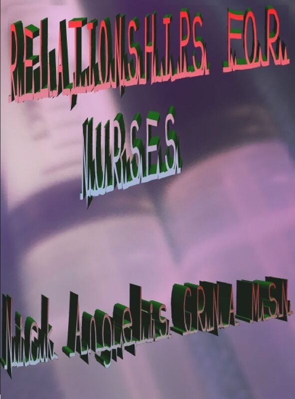 Relationships for Nurses