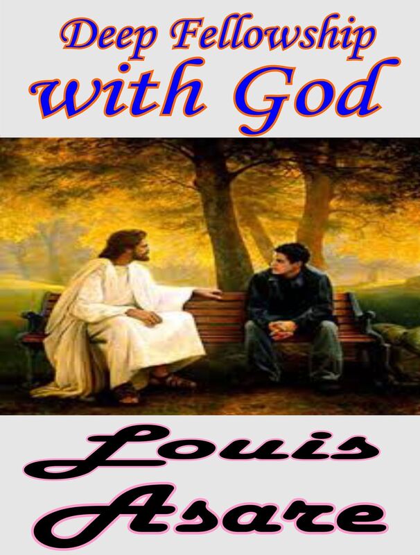 Deep Fellowship With God