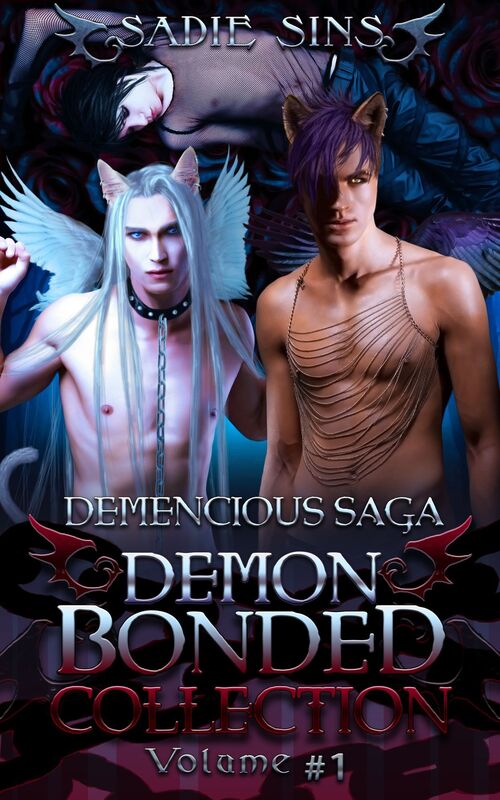 Demencious Saga: Demon Bonded Collection Volume 1