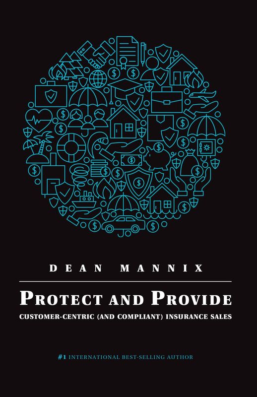 Protect and Provide: Customer-Centric (and Compliant) Insurance Sales
