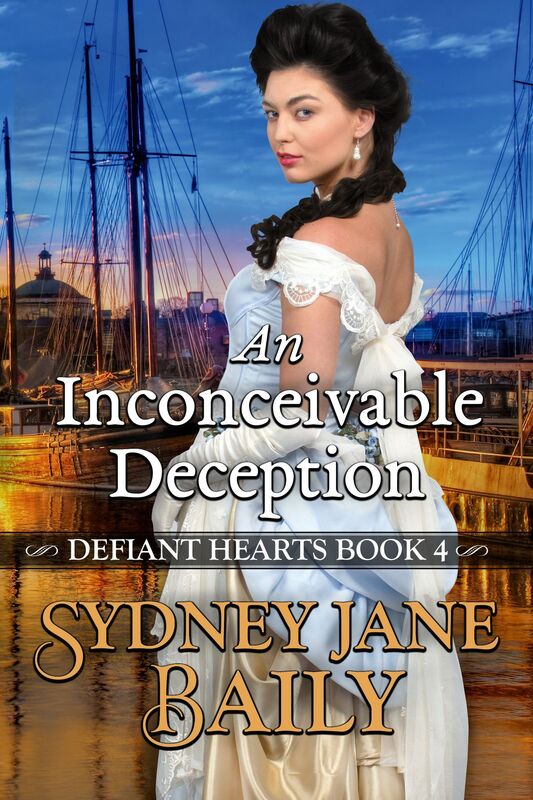 An Inconceivable Deception, Book Four, Defiant Hearts Series