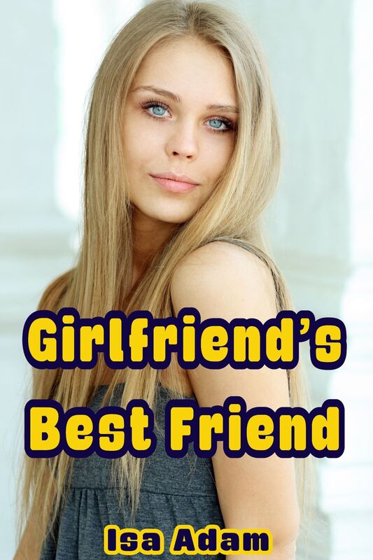 Girlfriend's Best Friend