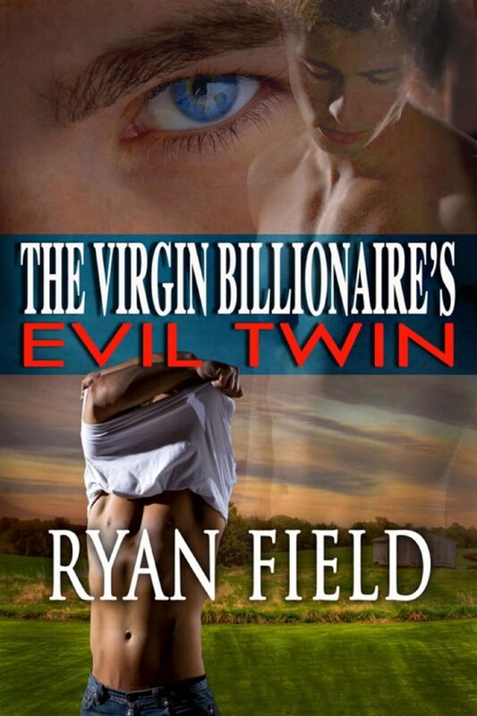 The Virgin Billionaire's Evil Twin