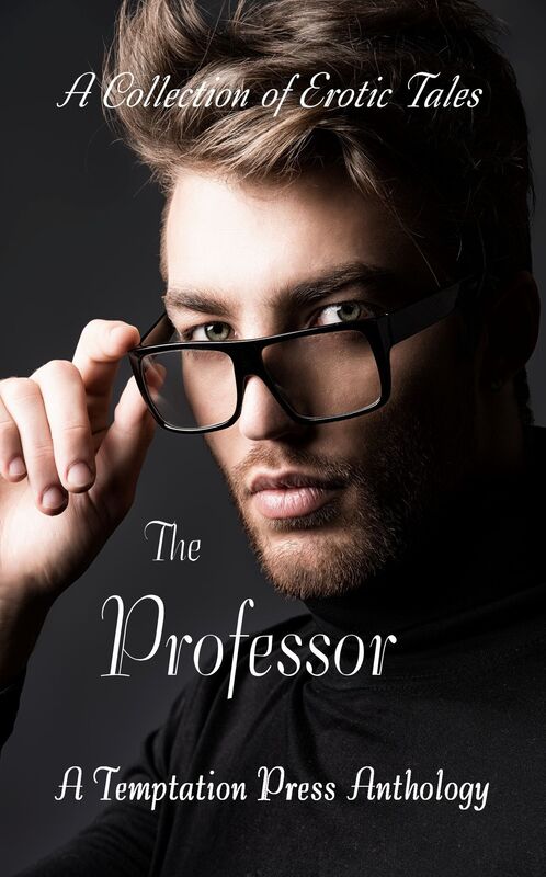 The Professor: A Collection of Erotic Tales