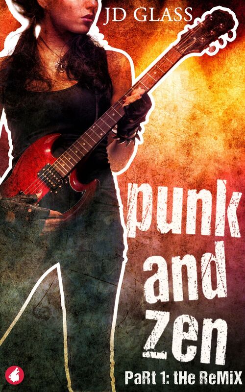 Punk and Zen: Part 1: The Remix