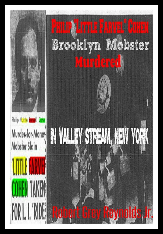 Philip "Little Farvel" Cohen Brooklyn Mobster Murdered In Valley Stream, New York