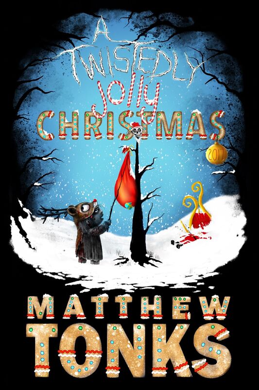 A Twistedly Jolly Christmas