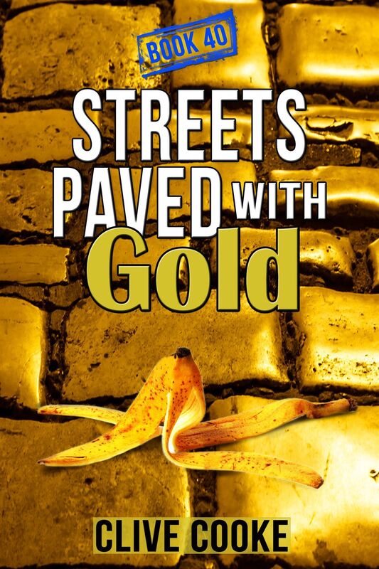 Book 40: Streets Paved with Gold