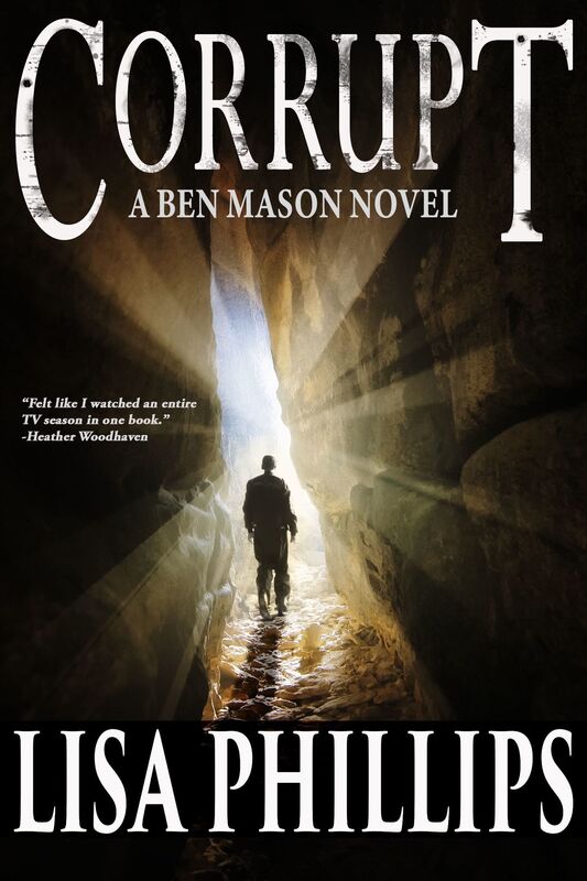 Corrupt: A Ben Mason Novel