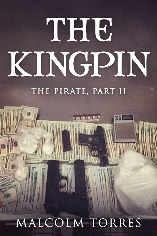 The Pirate, Part II: The Kingpin
