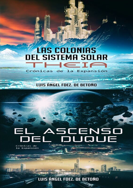 Crónicas de la Expansión 1 y 2 (Bilogía completa)