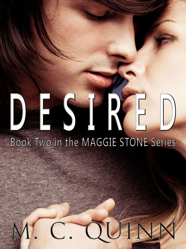 Desired (The Maggie Stone Series - Book 2)