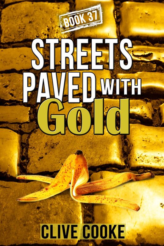 Book 37: Streets Paved with Gold