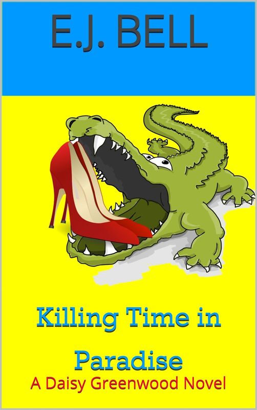 Killing Time in Paradise: A Daisy Greenwood Novel