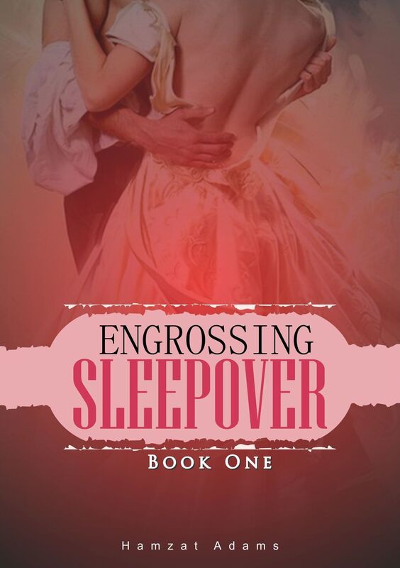 Engrossing Sleepover (Book 1)