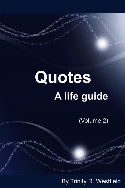 Quotes: A life guide (Volume 2)