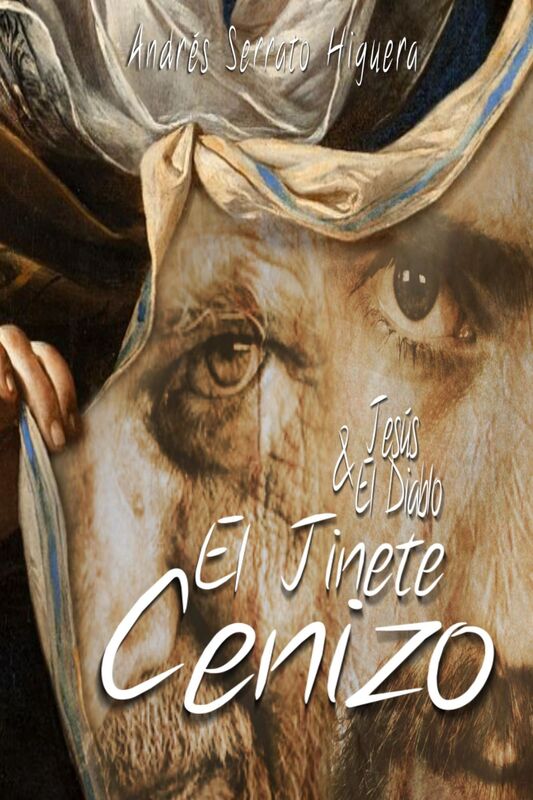 Jesús & el Diablo "El Jinete Cenizo"