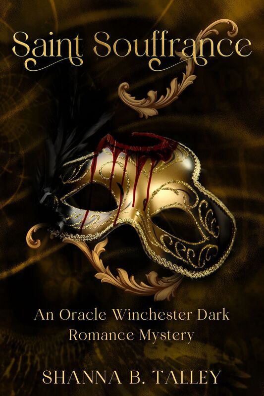 Saint Souffrance Book 3 Of The Oracle Winchester Series