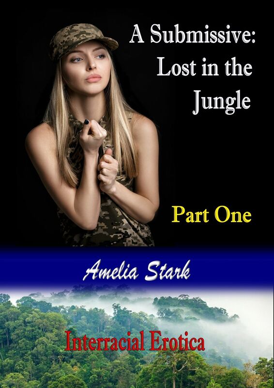 A Submissive: Lost in the Jungle Part One