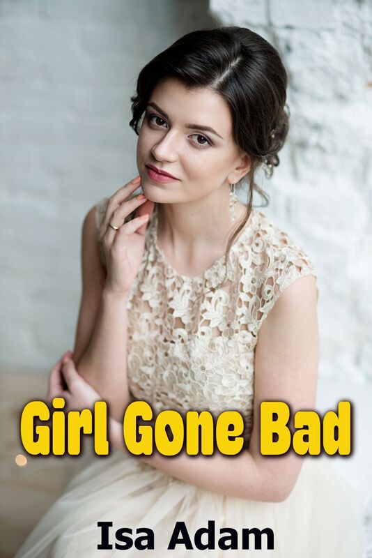 Girl Gone Bad