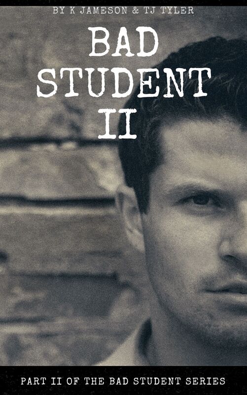 Bad Student II