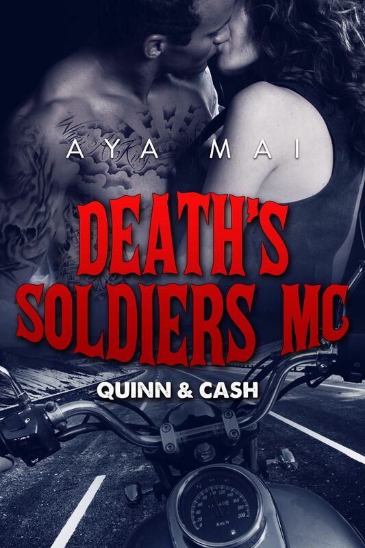 Death's Soldiers MC: Quinn & Cash