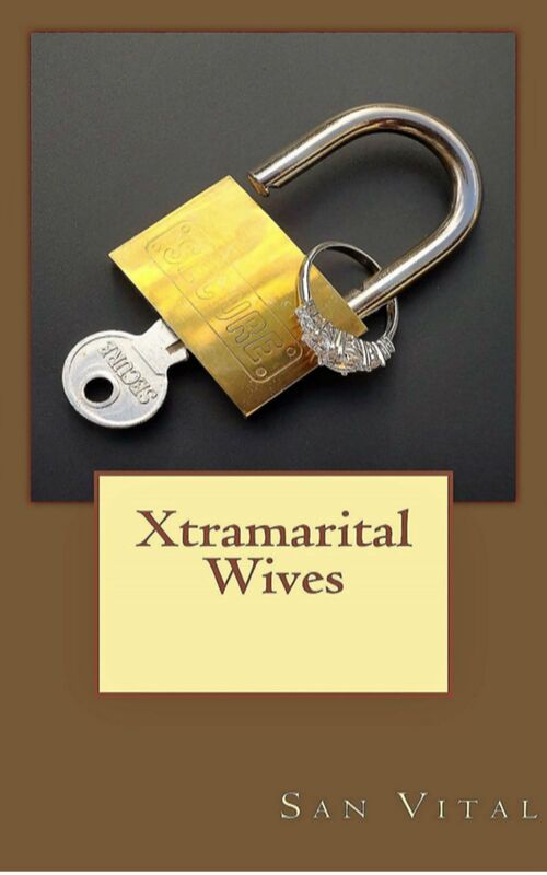 Xtramarital Wives