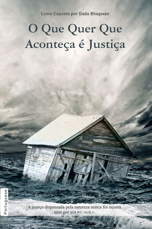 O Que Quer Que Aconteça É Justiça (Portuguese)