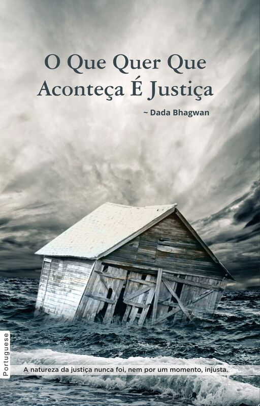 O Que Quer Que Aconteça É Justiça (Portuguese)