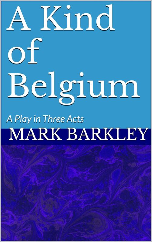 A Kind of Belgium