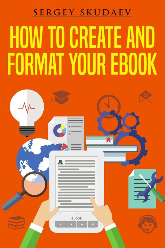How to Create and Format Your eBook