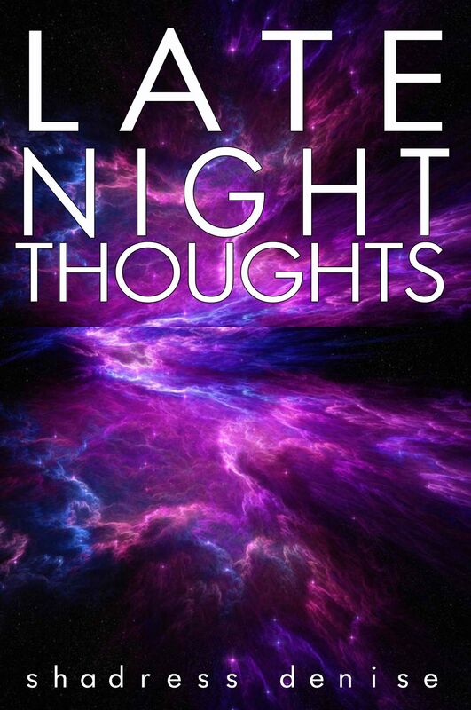 Late Night Thoughts
