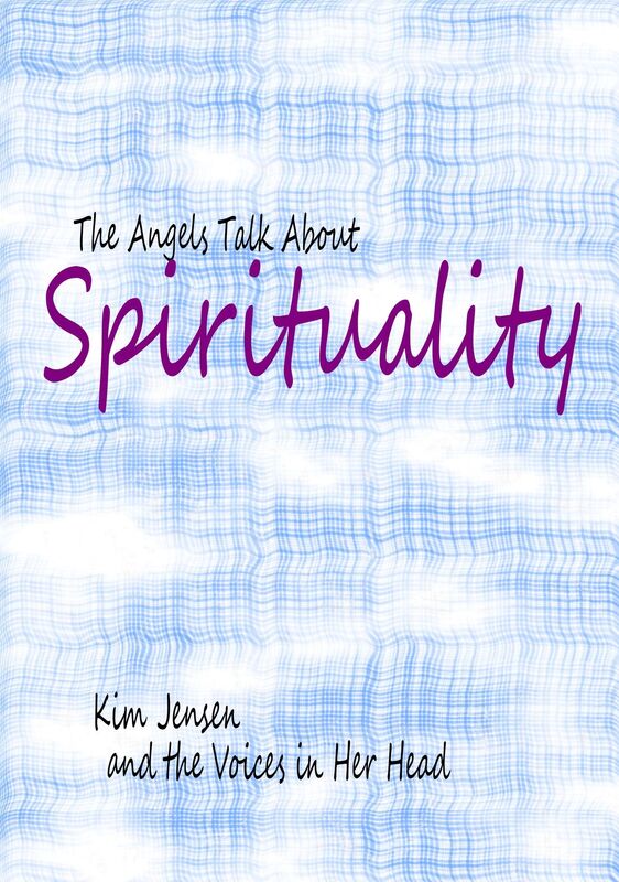 The Angels Talk About Spirituality