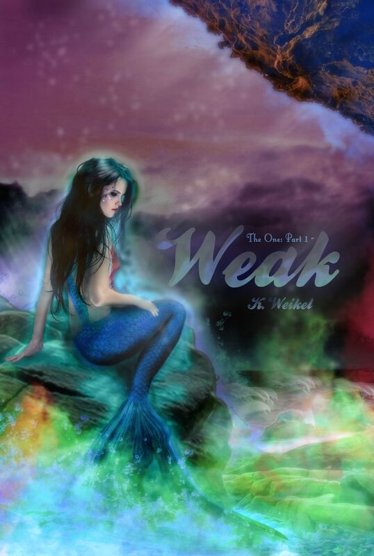 The One (Book #5): Part 1 - Weak