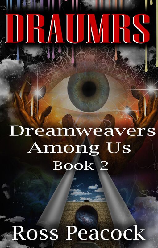 Dreamweavers Among Us: Book Two - Blue