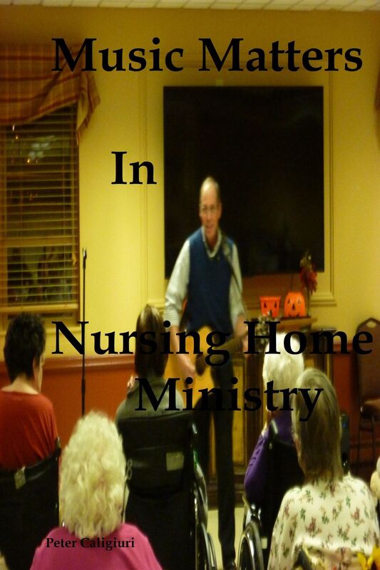 Music Matters in Nursing Home Ministry
