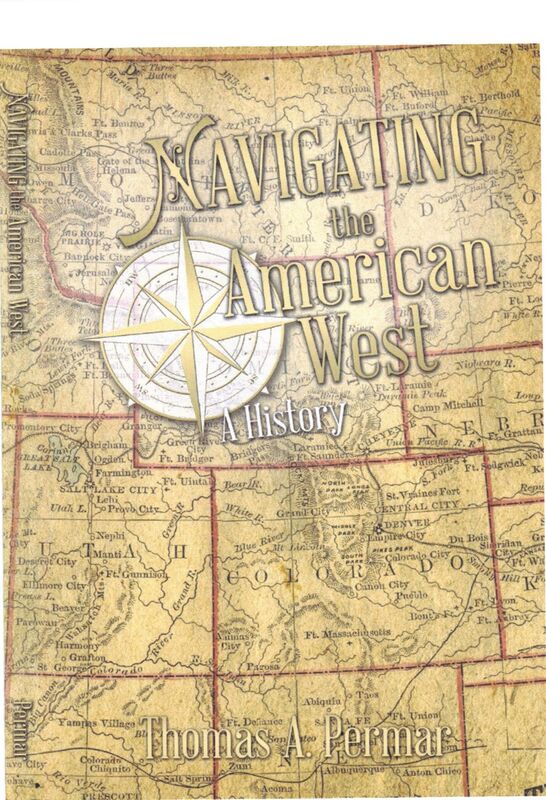 Navigating the American West: A History