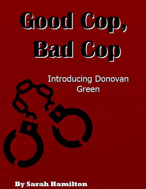 Good Cop, Bad Cop