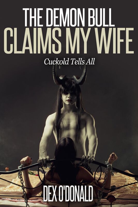 The Demon Bull Claims My Wife