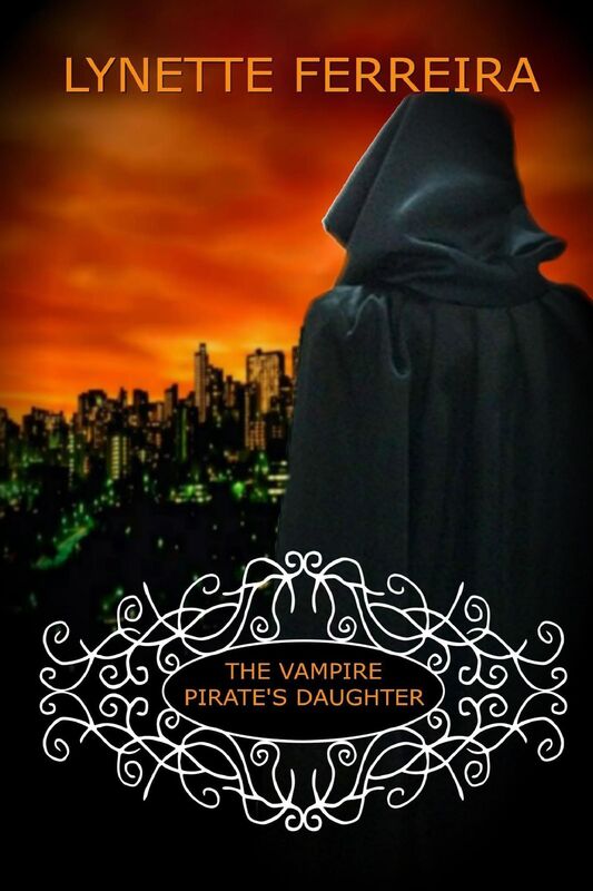 The Vampire Pirate's Daughter (The Vampire Pirate Saga: Book Two)