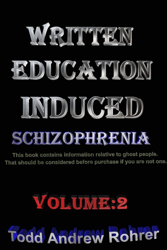 Written Education Induced Schizophrenia Volume:2