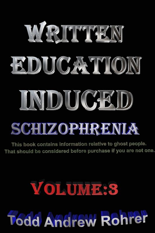 Written Education Induced Schizophrenia Volume:3