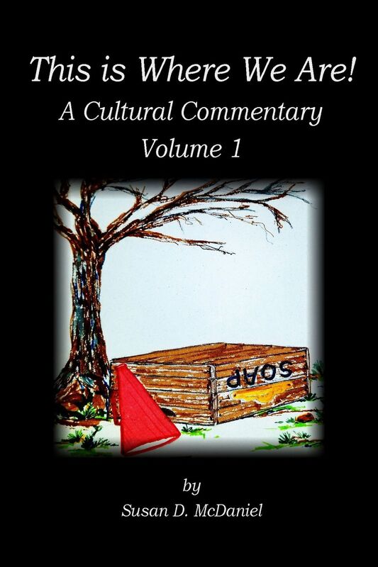 This is Where We Are, A Cultural Commentary, Volume 1