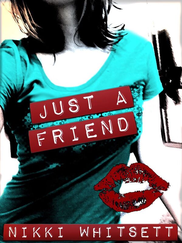 Just a Friend