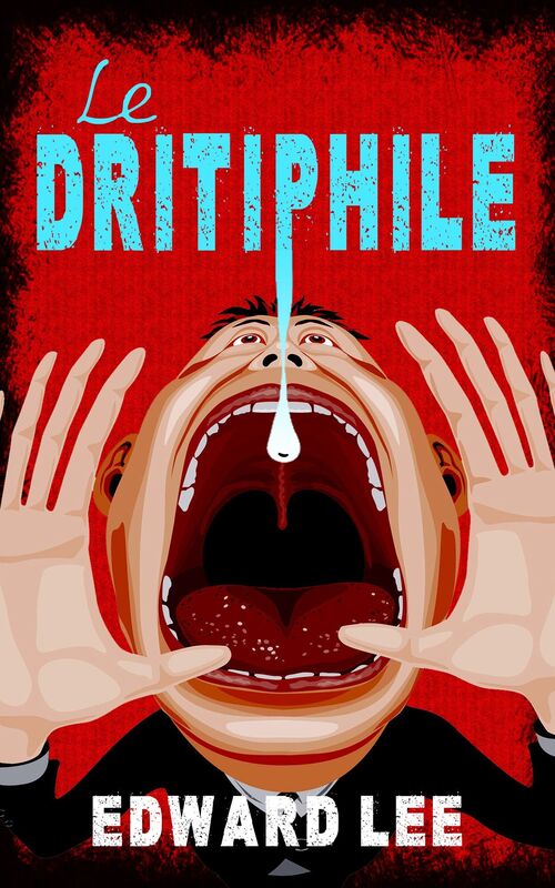 Le Dritiphile