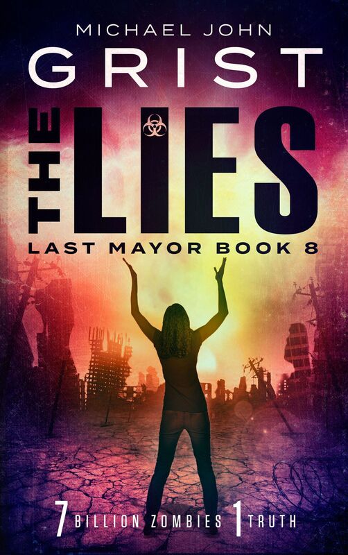 The Lies (Last Mayor 8)