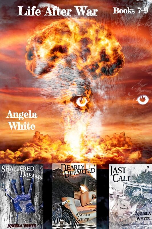 Life After War Box Set 7-9 (Shattered DreamsDearly DepartedLast Call)