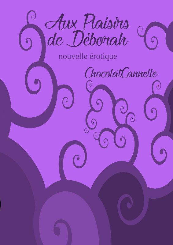 Aux plaisirs de Déborah