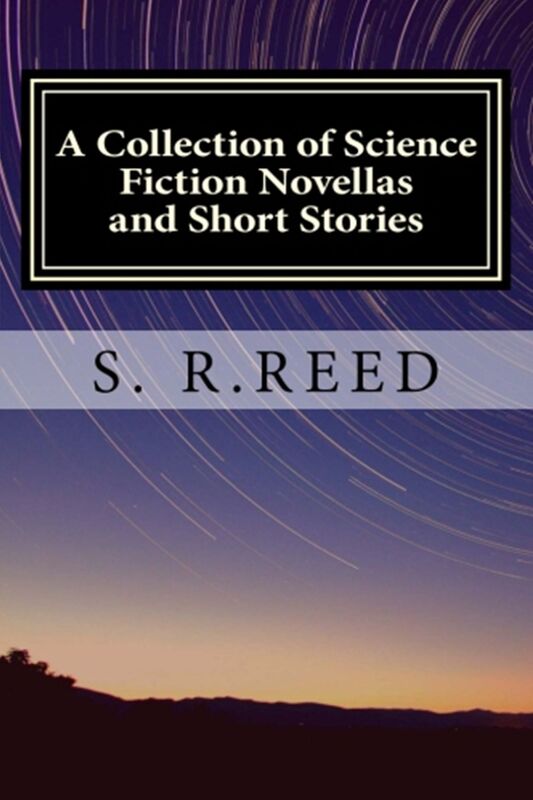 A Collection of Science Fiction Novellas and Short Stories